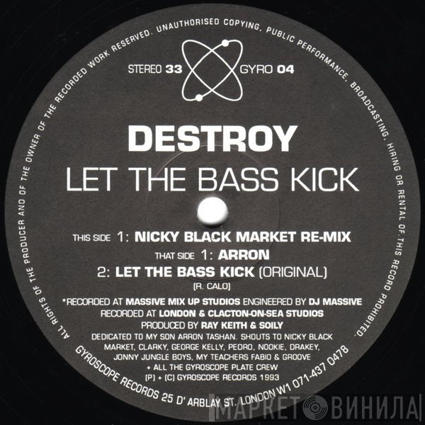 Destroy - Let The Bass Kick