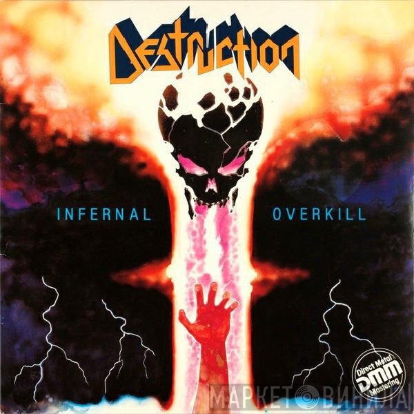 Destruction  - Infernal Overkill