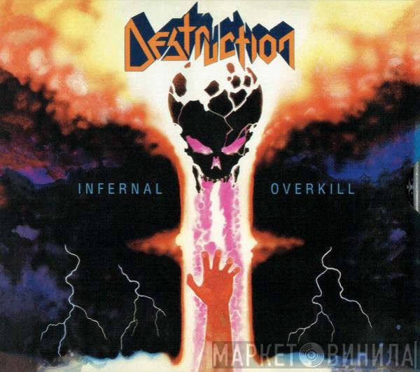 Destruction  - Infernal Overkill