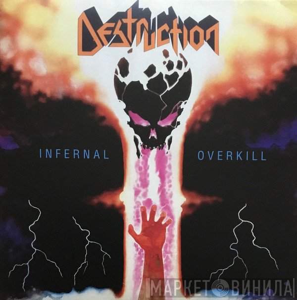 Destruction  - Infernal Overkill