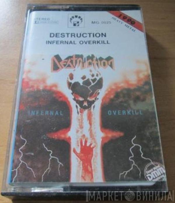 Destruction  - Infernal Overkill