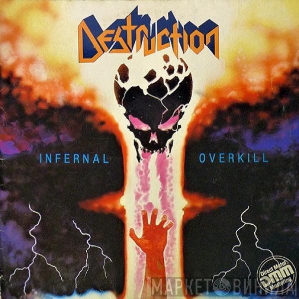 Destruction  - Infernal Overkill