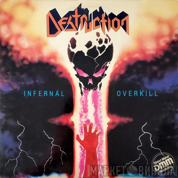 Destruction  - Infernal Overkill