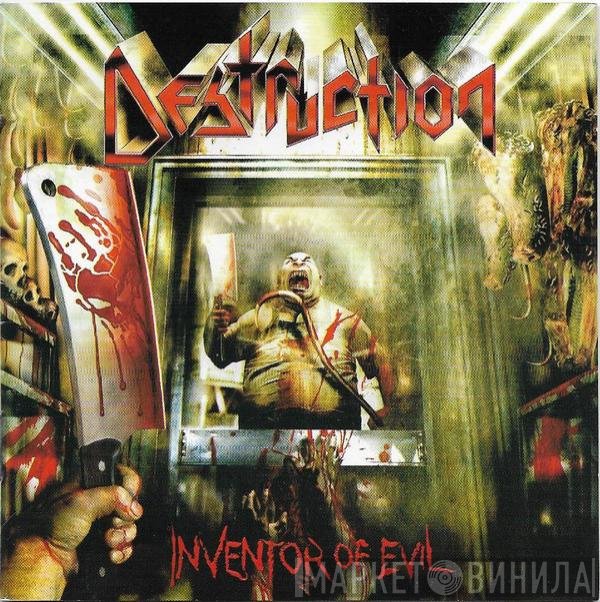 Destruction  - Inventor Of Evil