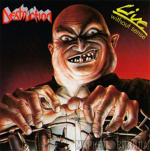 Destruction  - Live - Without Sense