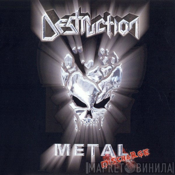Destruction  - Metal Discharge