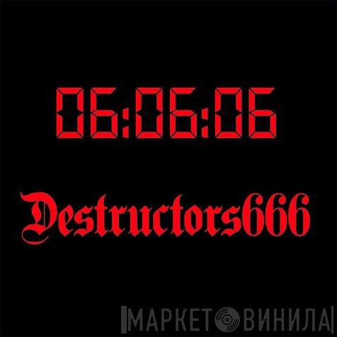 Destructors - 06:06:06