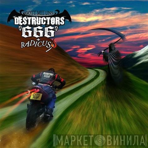Destructors, Radicus - Gott Mit Uns