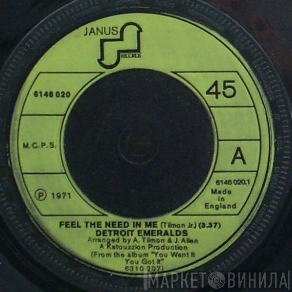 Detroit Emeralds - Feel The Need In Me