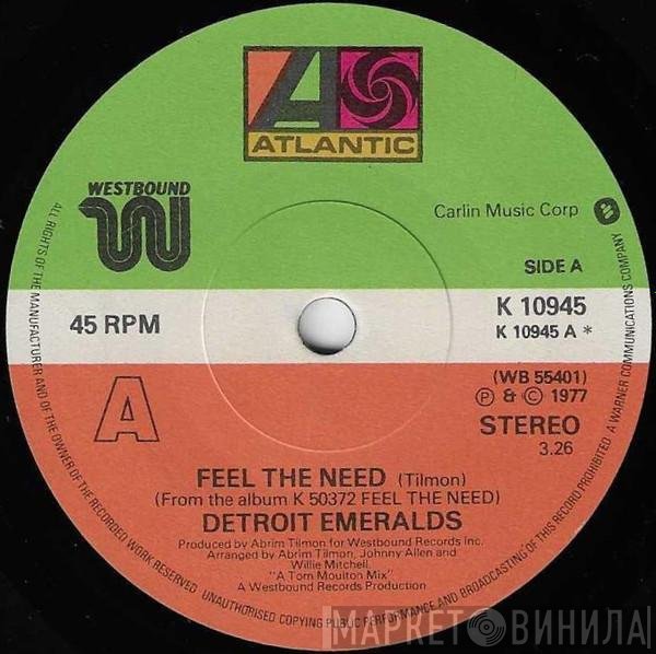 Detroit Emeralds - Feel The Need