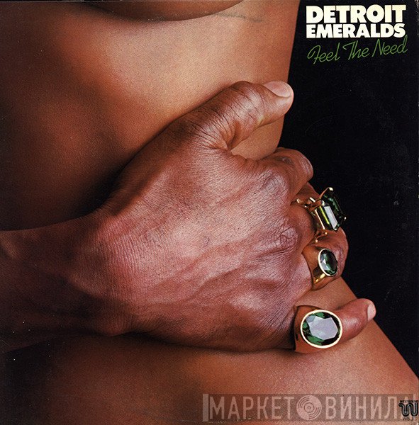 Detroit Emeralds  - Feel The Need