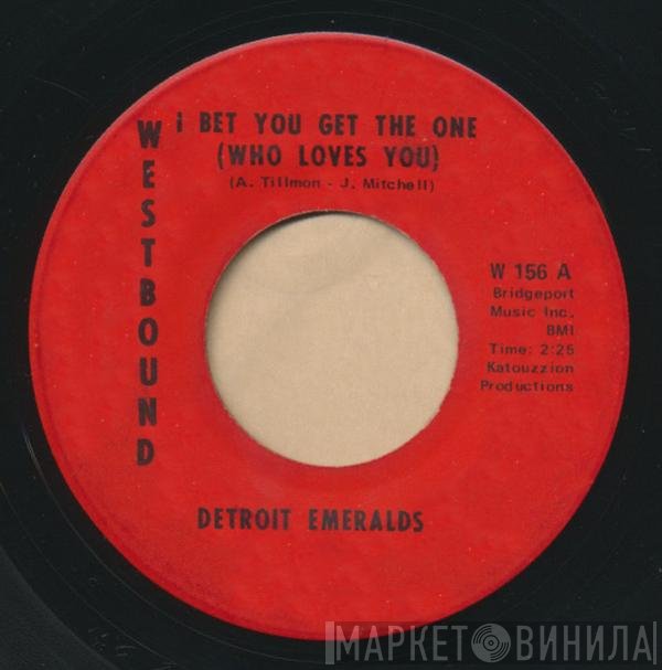 Detroit Emeralds - I Bet You Get The One (Who Loves You) / If I Lose Your Love