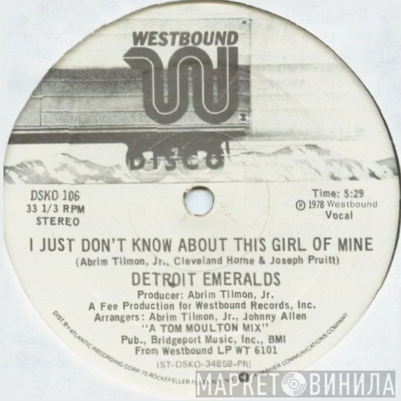 Detroit Emeralds - I Just Don't Know About This Girl Of Mine