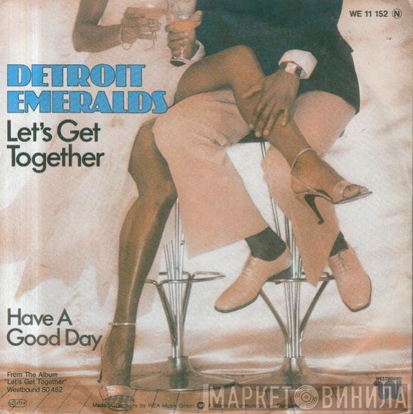 Detroit Emeralds  - Let's Get Together