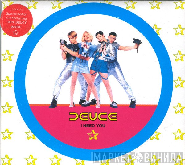 Deuce  - I Need You