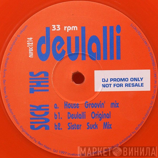 Deulalli - Suck This