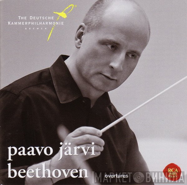 Deutsche Kammerphilharmonie Bremen, Paavo Järvi, Ludwig van Beethoven  - Overtures