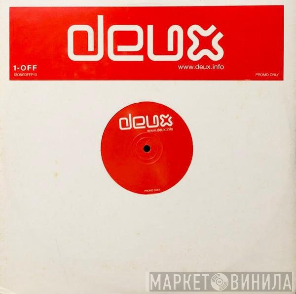 Deux - Deux