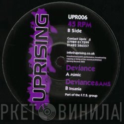 Deviance  & AMS  - Mimic / Insania