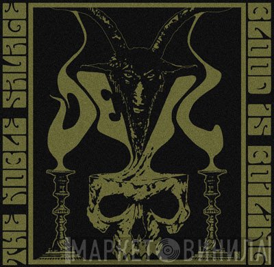 Devil  - The Noble Savage / Blood Is Boiling