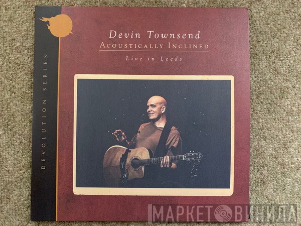 Devin Townsend  - Acoustically Inclined, Live In Leeds