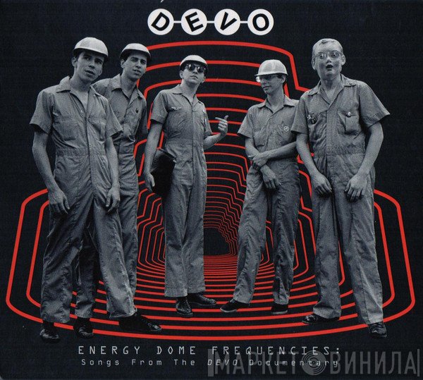Devo - Energy Dome Frequencies (Songs From The Devo Documentary)