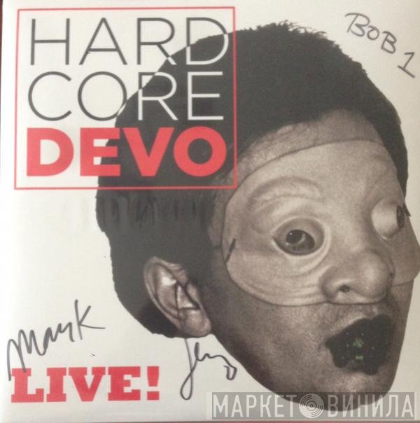 Devo  - Hardcore Devo Live!