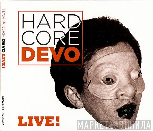 Devo  - Hardcore Devo Live!