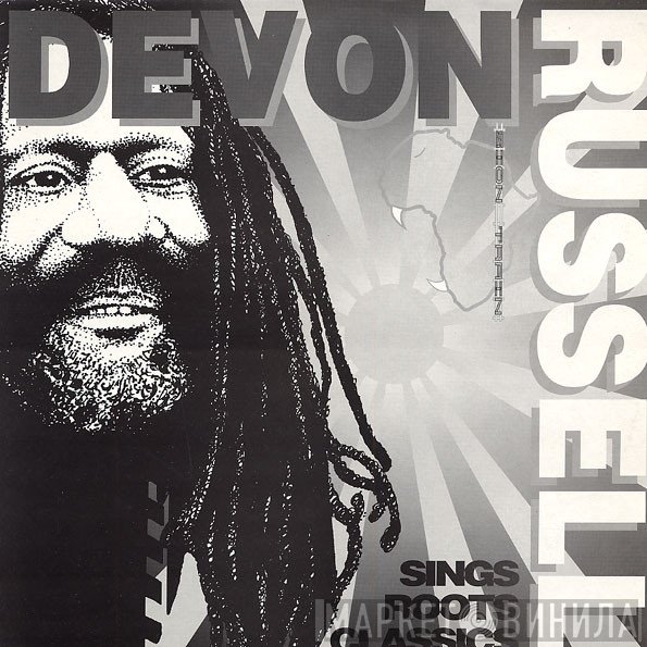 Devon Russell / Zion Train  - Sings Roots Classics