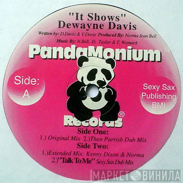 Dewayne Davis - It Shows