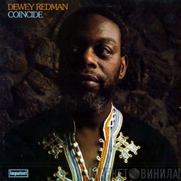 Dewey Redman  - Coincide