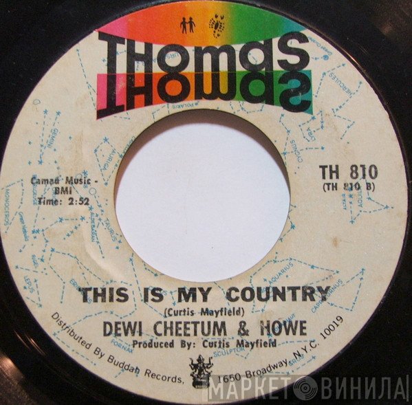 Dewi Cheetum & Howe - Impossible Decision / This Is My Country