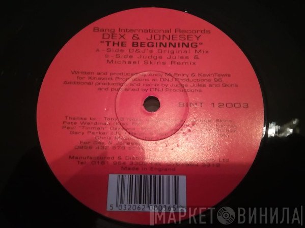 Dex &amp; Jonesey - The Beginning
