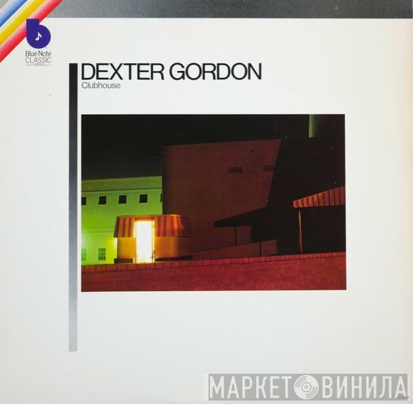 Dexter Gordon  - Clubhouse
