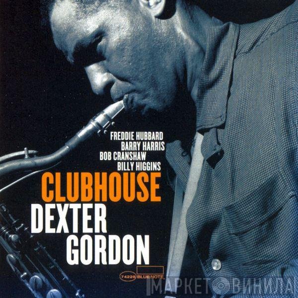 Dexter Gordon  - Clubhouse