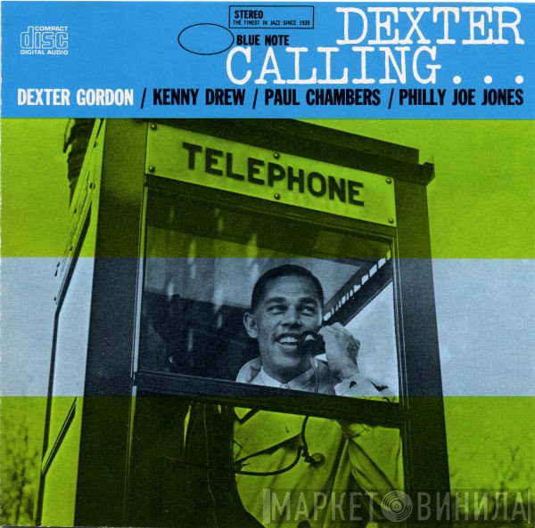 Dexter Gordon  - Dexter Calling . . .