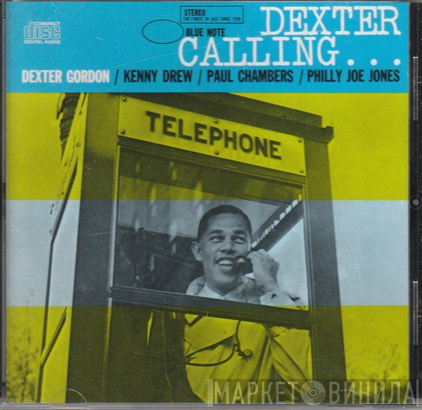 Dexter Gordon  - Dexter Calling . . .