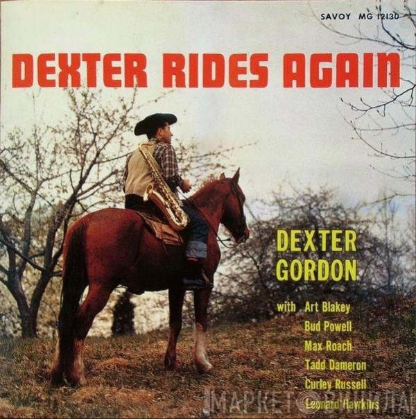 Dexter Gordon  - Dexter Rides Again