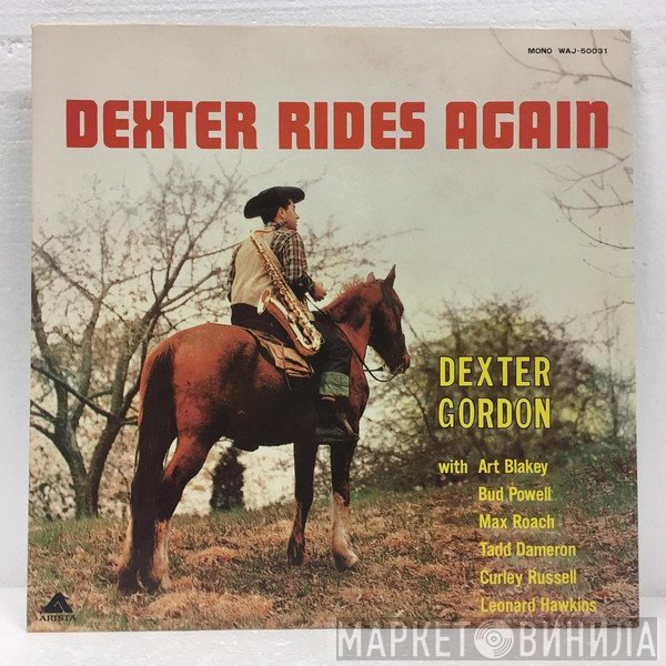 Dexter Gordon  - Dexter Rides Again