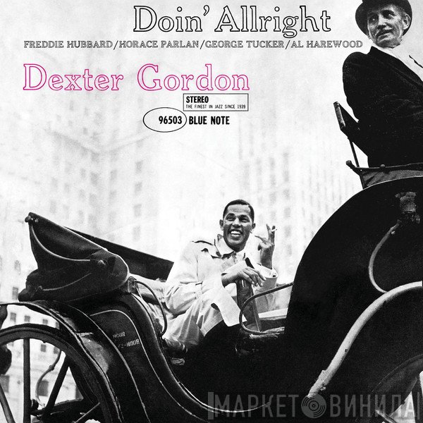 Dexter Gordon  - Doin' Allright