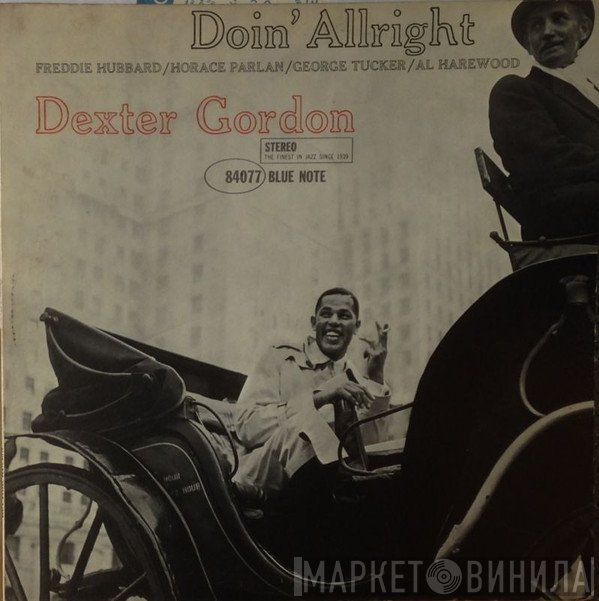 Dexter Gordon  - Doin' Allright