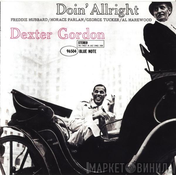 Dexter Gordon  - Doin' Allright