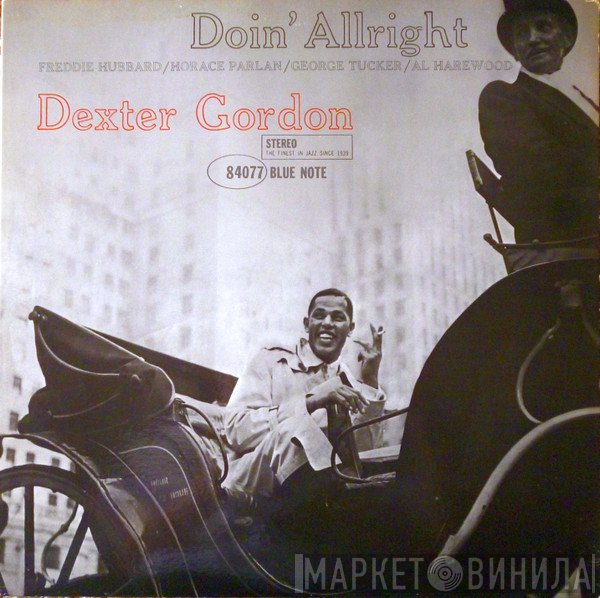 Dexter Gordon  - Doin' Allright
