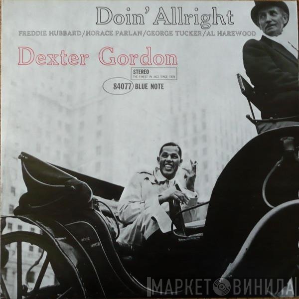 Dexter Gordon  - Doin' Allright