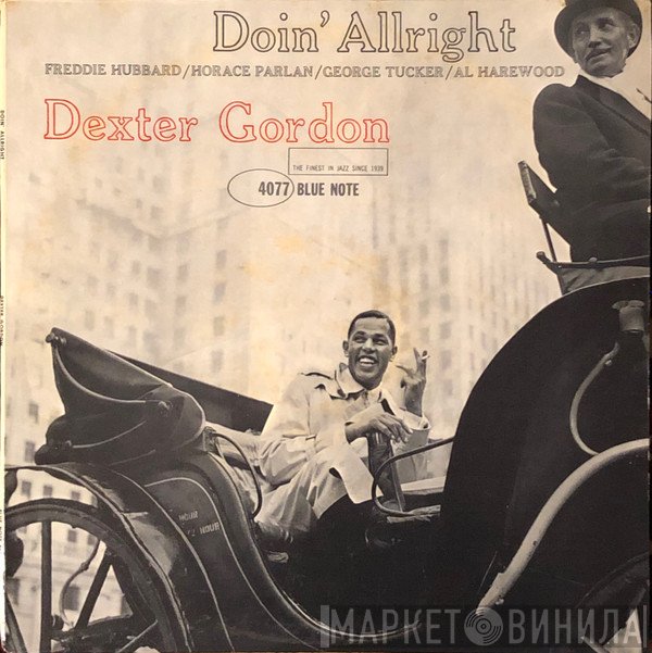 Dexter Gordon  - Doin' Allright