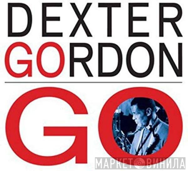 Dexter Gordon  - Go!