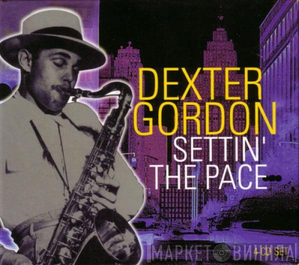 Dexter Gordon - Settin' The Pace