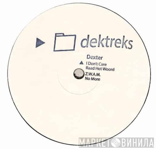 Dexter - I Don't Care
