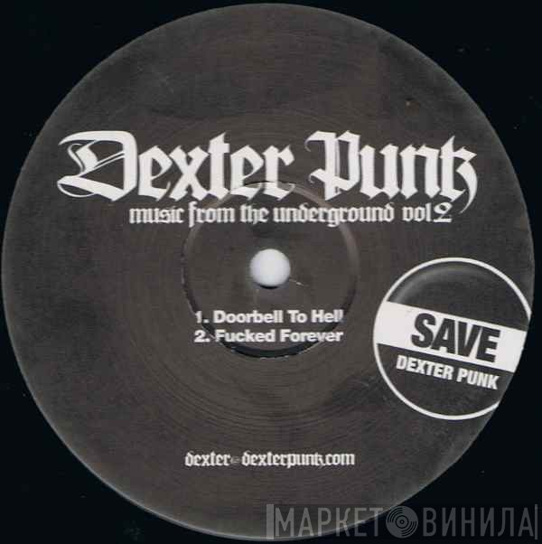 Dexter Punk - Music From The Underground Vol. 2