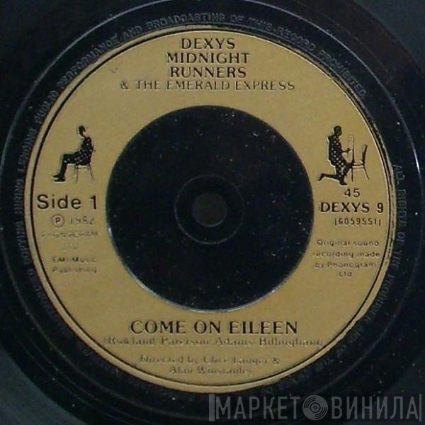 Dexys Midnight Runners & The Emerald Express  - Come On Eileen